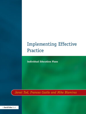 cover image of Individual Education Plans Implementing Effective Practice